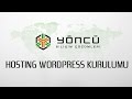 Hosting WordPress Kurulumu