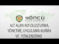 Alt Alan Adı Oluşturma, Yönetme, Uygulama Kurma ve Yönlendirme