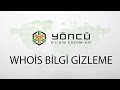 Whois Bilgi Gizleme