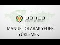 Manuel Olarak Yedek Yüklemek