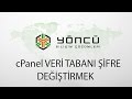 cPanel Veri Tabanı Şifre Değiştirmek
