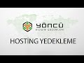 Hosting Yedekleme, Geri Yükleme, Yedek İndirme