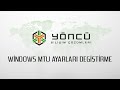 Windows MTU Değerini Değiştirme