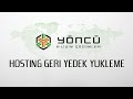 Hosting Yedek Geri Yükleme