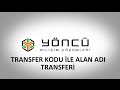Transfer Kodu İle Alan Alan Adı Trasnferi